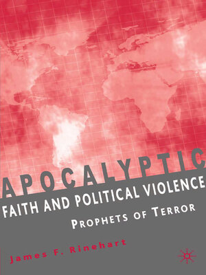 cover image of Apocalyptic Faith and Political Violence